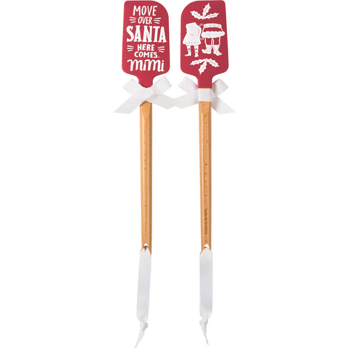 Move Over Santa Here Comes Mimi Spatula