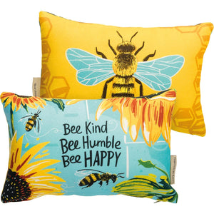 Bee Kind Bee Humble Bee Happy Pillow