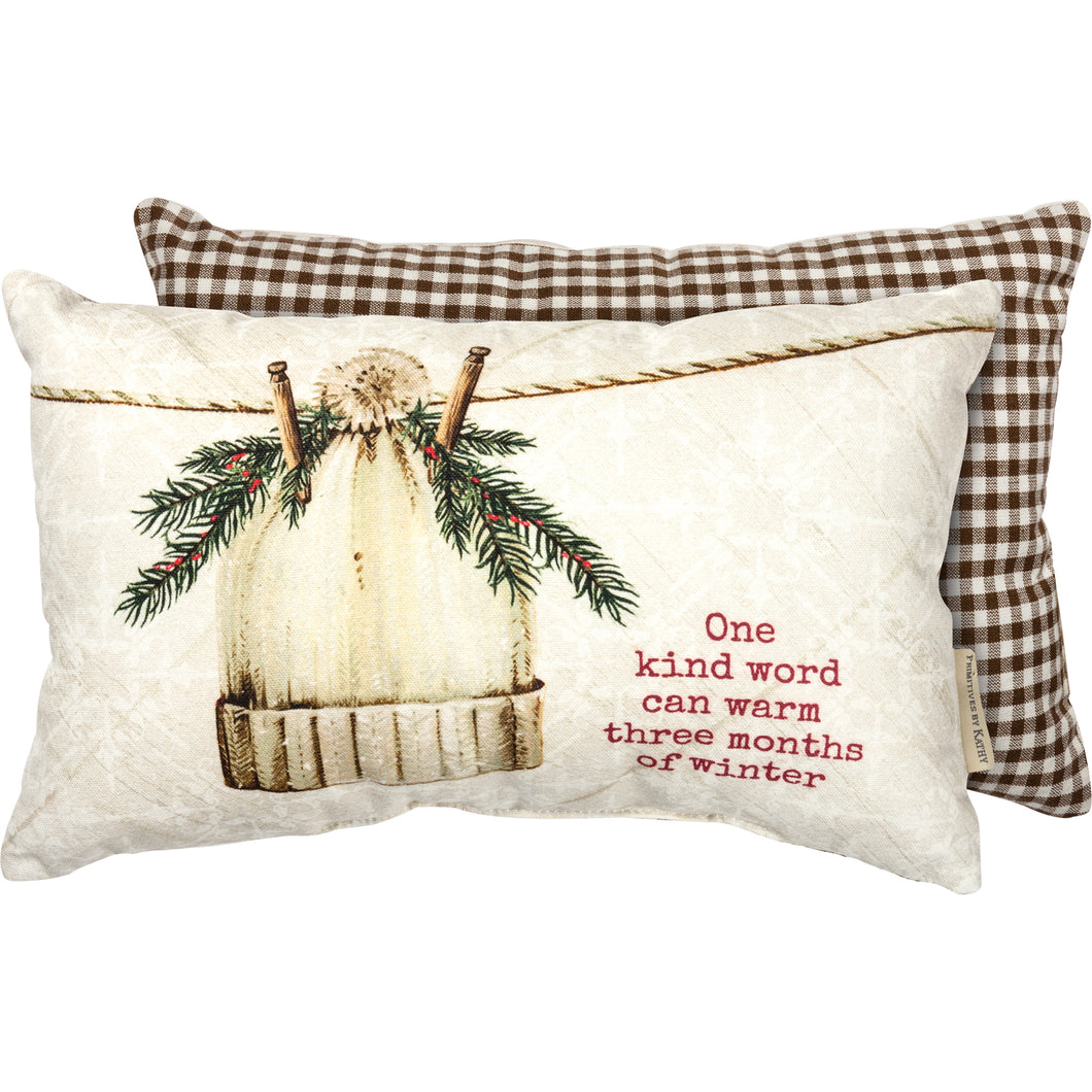 One Kind Word Can Warm Winter Pillow