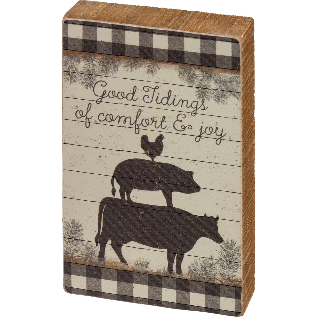 Good Tidings Of Comfort & Joy Block Sign