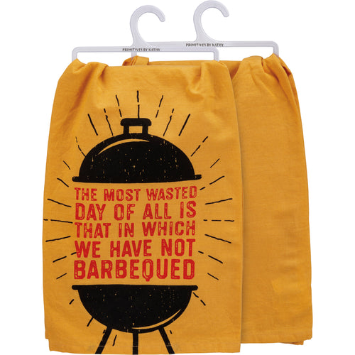 The Most Wasted Day Of All Kitchen Towel