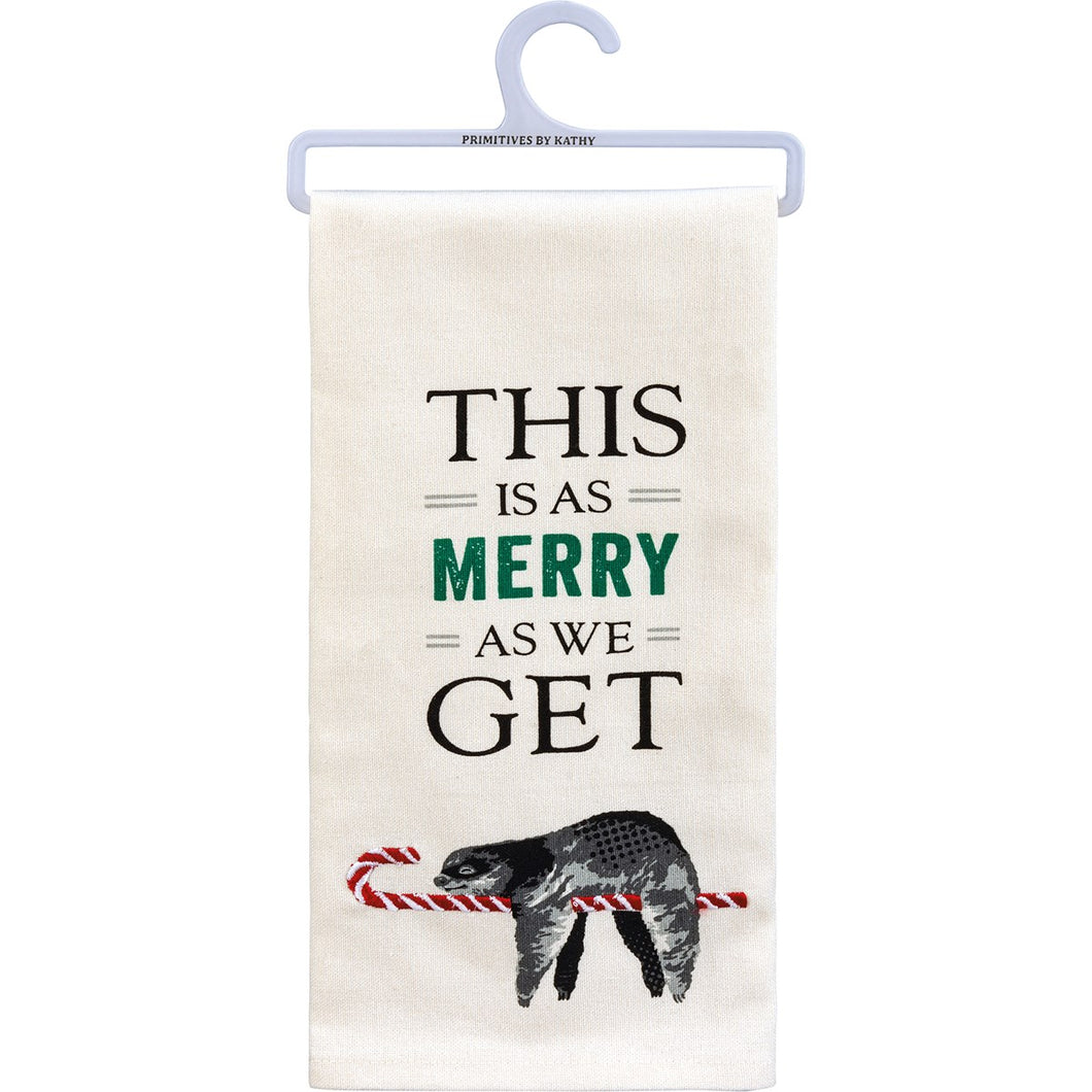 This Is As Merry As We Get Kitchen Towel