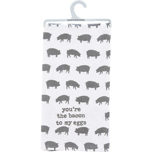 You're The Bacon To My Eggs Kitchen Towel