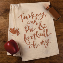 Turkey and Pie & Football Oh My Kitchen Towel