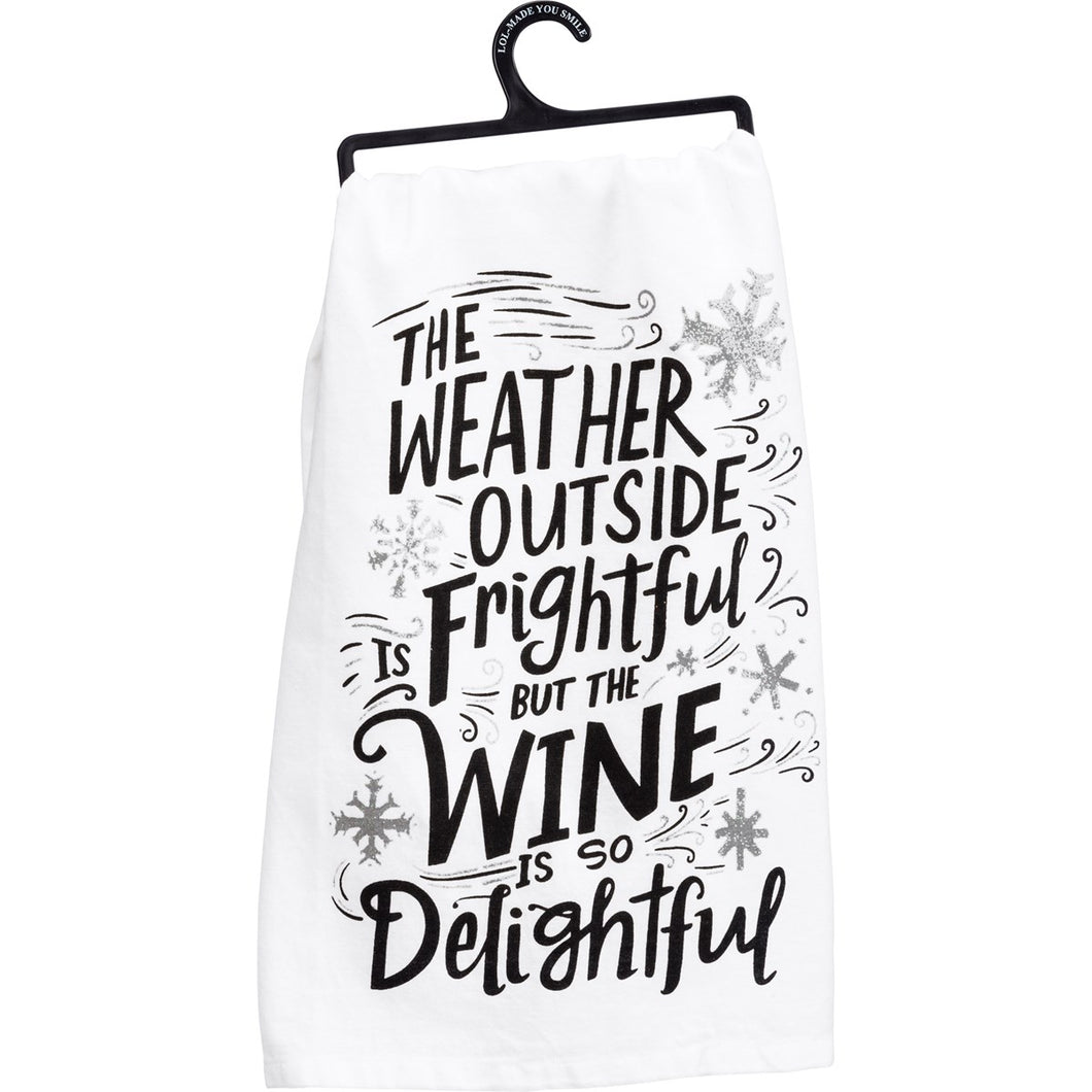 But The Wine Is So Delightful Kitchen Towel
