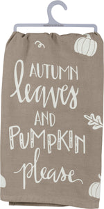 Autumn Leaves And Pumpkin Please Kitchen Towel